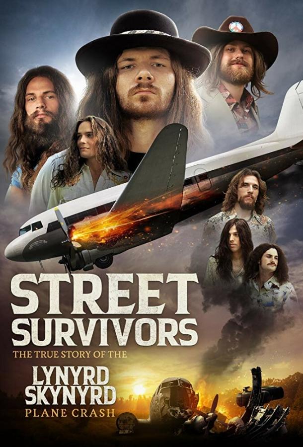 Выжившие: Подлинная история крушения самолёта группы Lynyrd Skynyrd / Street Survivors: The True Story of the Lynyrd Skynyrd Plane Crash (2020) 