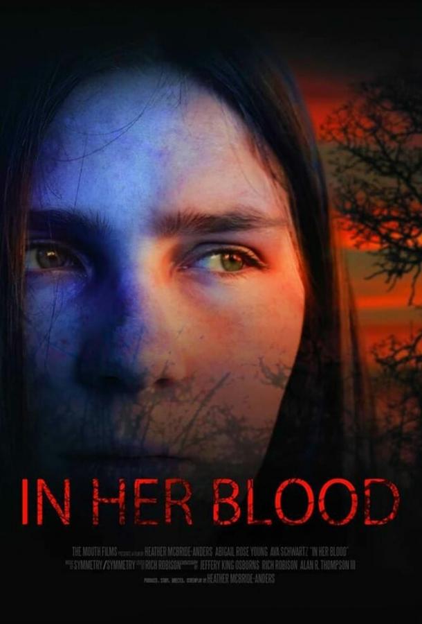 В её крови / In Her Blood (2018) 