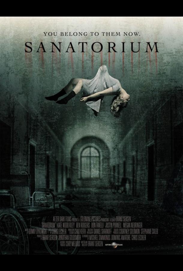 Санаторий призраков / Sanatorium (2013) 