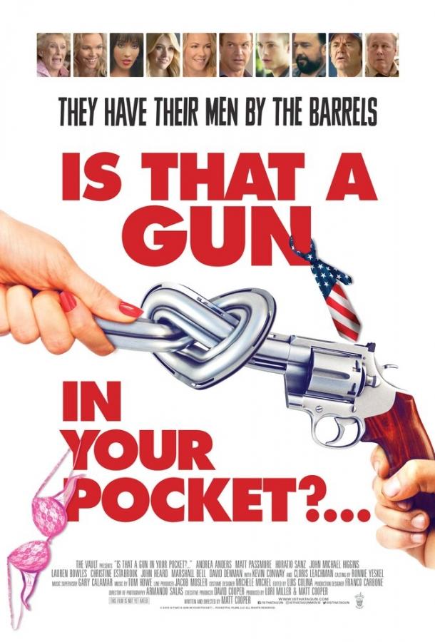 Это пистолет у тебя в кармане? / Is That a Gun in Your Pocket? (2016) 