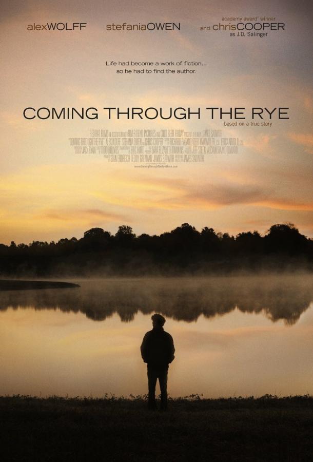 Пробираясь сквозь рожь / Coming Through the Rye (2015) 