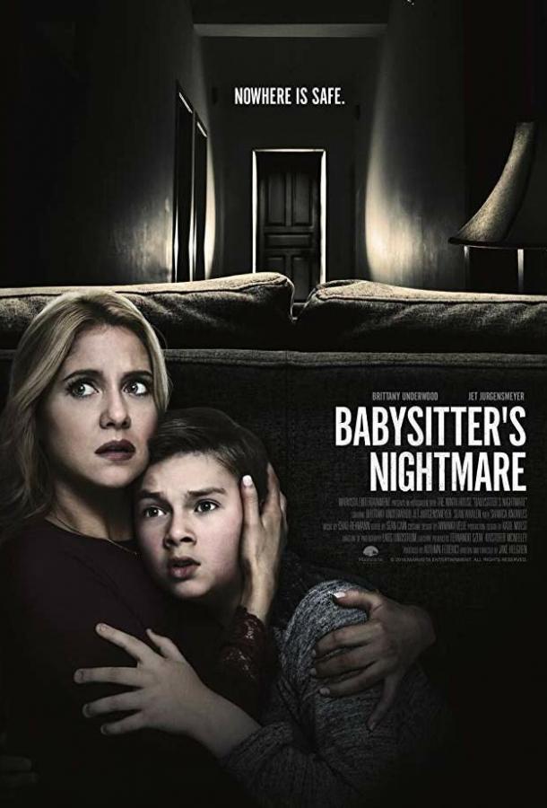 Убить няню / Babysitter's Nightmare (2018) 