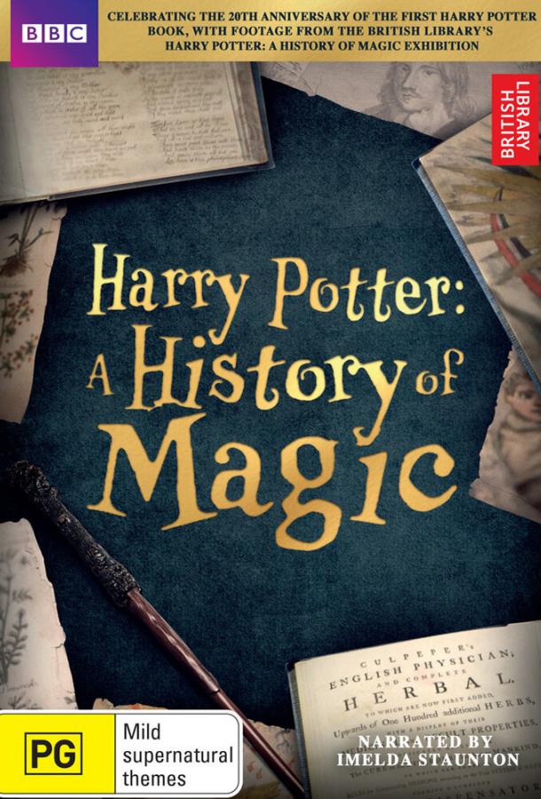 Гарри Поттер: История магии / Harry Potter: A History of Magic (2017) 