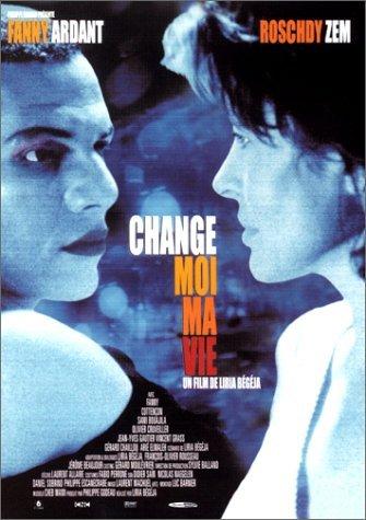 Измени мою жизнь / Change-moi ma vie (2001) 