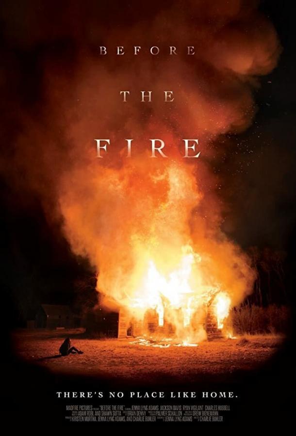 Перед пожаром / Before the Fire (2020) 