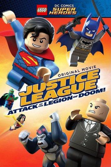 Лего Супергерои DC – Лига Справедливости: Атака Легиона Гибели / LEGO DC Super Heroes: Justice League - Attack of the Legion of Doom! (2015) 
