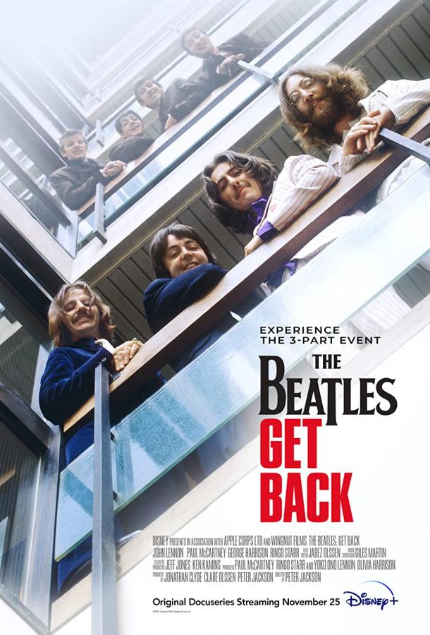 The Beatles: Вернись сериал (2021)