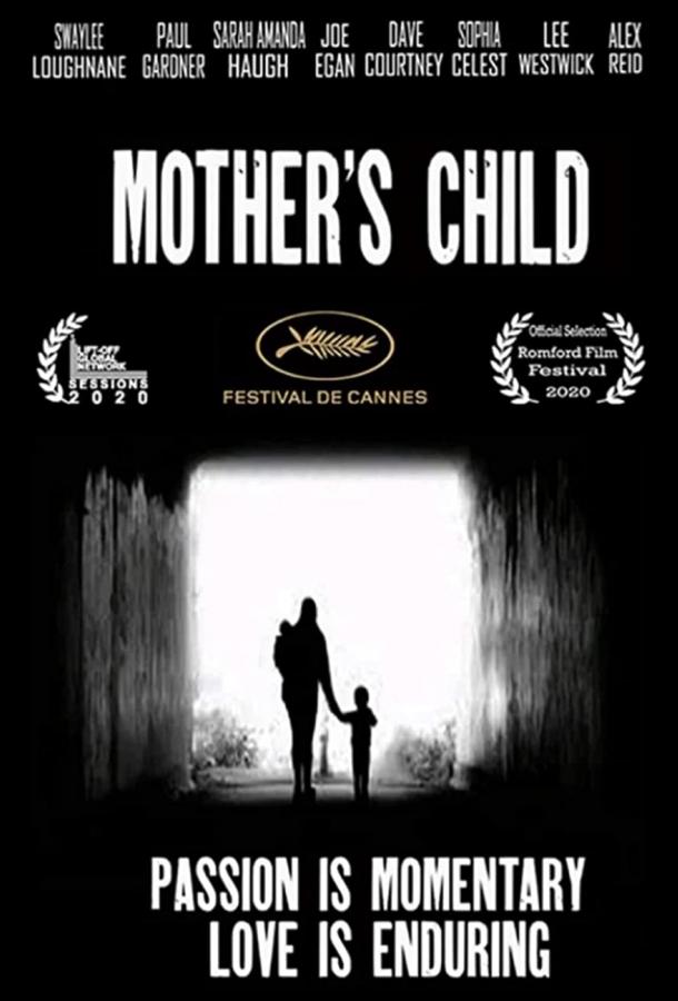 Мать и дитя фильм (2020)