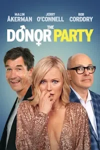 Вечеринка доноров / The Donor Party (2023)